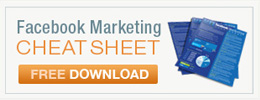 Download the Facebook Marketing Cheat Sheet