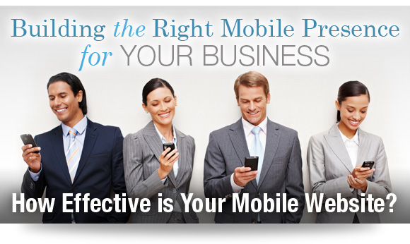 Building Effective Mobile Websites Building Effective Mobile Websites