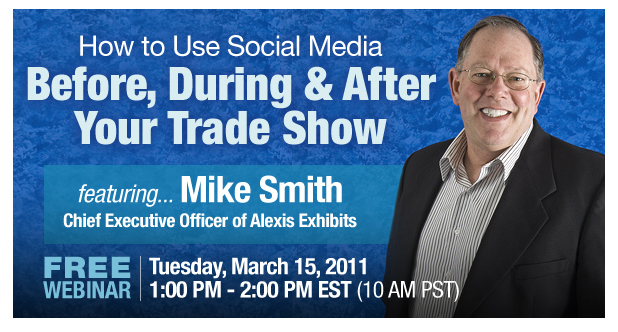 Inbound Marketing Webinar Series: Using Social Media Before, During & After Your Trade Show