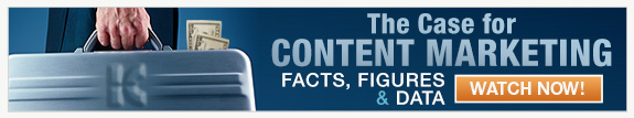 The Business Case for Content Marketing
